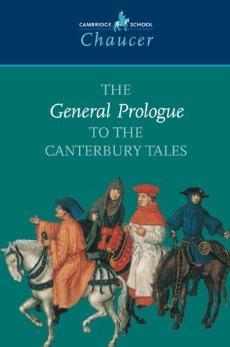 The General Prologue to the Canterbury Tales (Cambridge School C