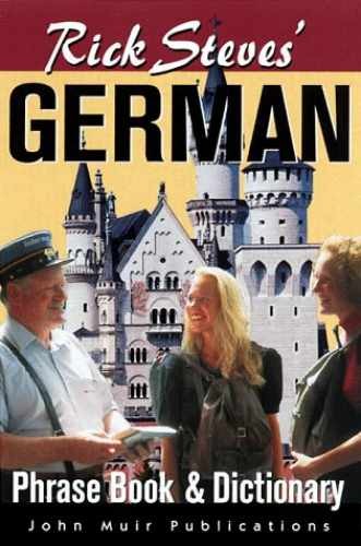 Rick Steves’ German Phrasebook & – Paperback, by Rick Steves – Very Good