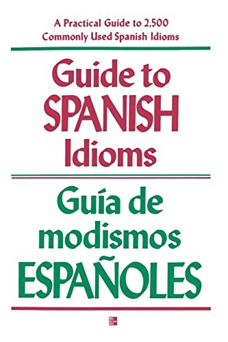 Guide to Spanish Idioms – paperback Pierson, Raymond H.