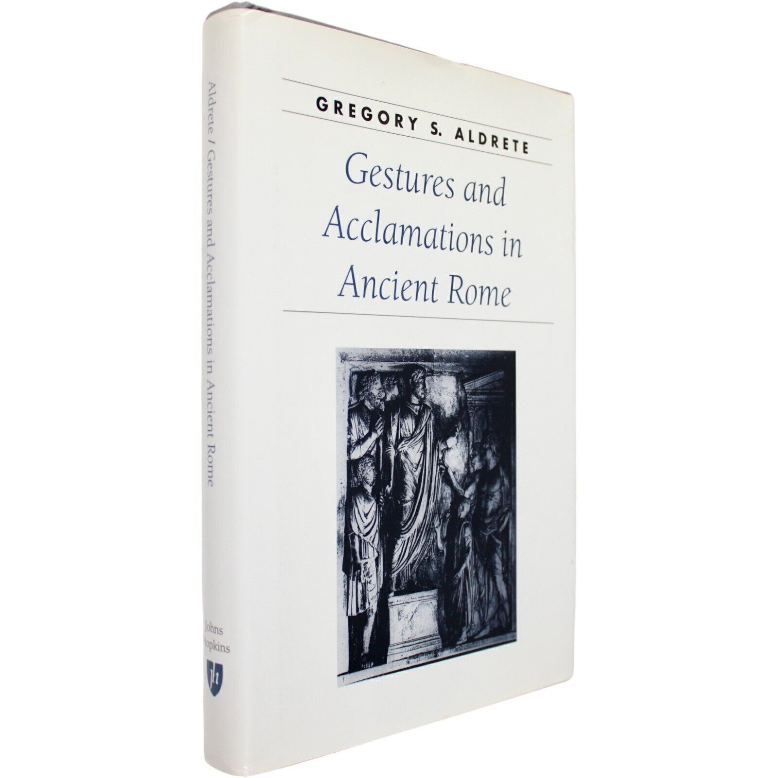 ROME ANCIENT GESTURES ACCLAMATIONS ORATION NONVERBAL COMMUNICATION RHETORIC 1st