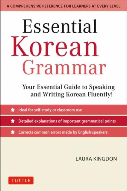 Essential Korean Grammar by Laura Kingdon (Paperback Book)