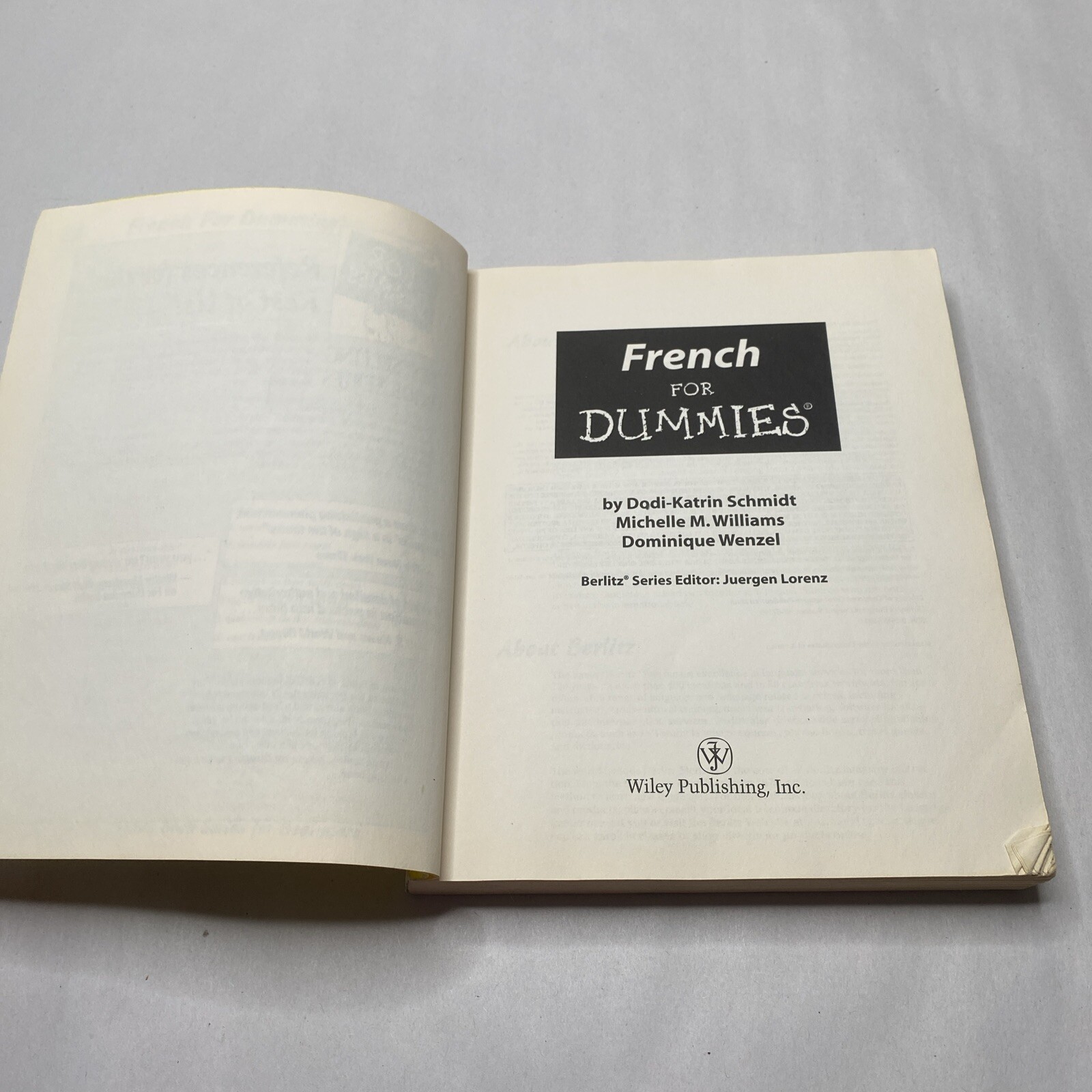 French for Dummies by Michelle M. Williams, Dodi-Katrin Schmidt and Dominique…