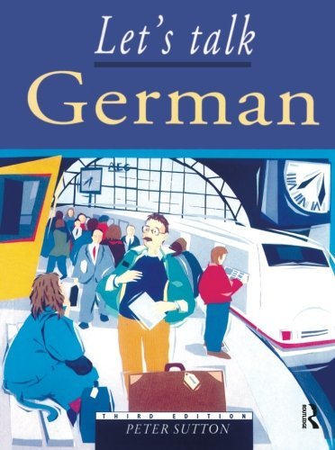 Let’s Talk German: Pupil’s Book 3rd Edition (German Edition) By