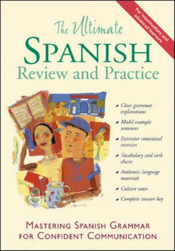 The Ultimate Spanish Review and Practice: Mastering Spanish Grammar for…