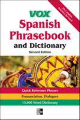 Vox Spanish Phrasebook and Dictionary by Vox