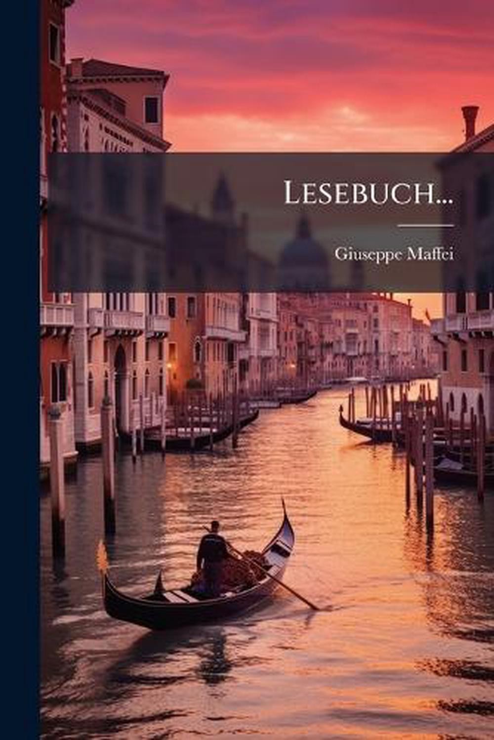 Lesebuch… by Giuseppe Maffei Paperback Book
