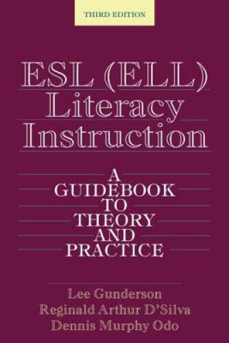 ESL (ELL) Literacy Instruction: A Guidebook to Theory and Practice – GOOD