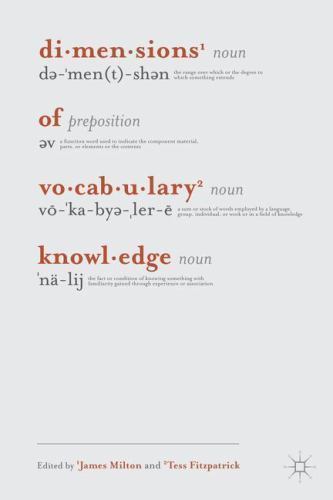 Dimensions of Vocabulary Knowledge by Milton, James; Fitzpatrick, Tess
