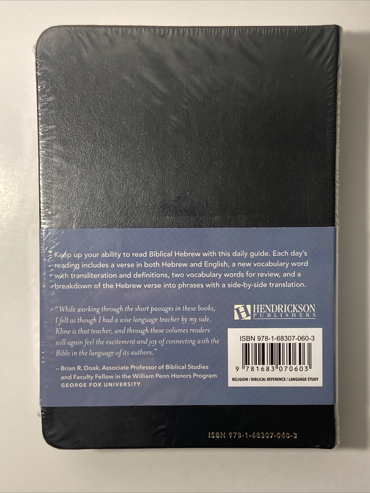 Keep Up Your Biblical Hebrew in Two Minutes a Day, Volume 1: 365 Jonathan Kline