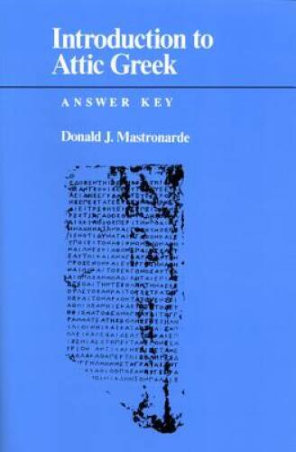 Introduction to Attic Greek ANSWER BOOK – Paperback – GOOD