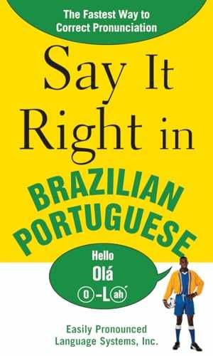 Say It Right in Brazilian Portuguese: The – Paperback, by EPLS – Very Good