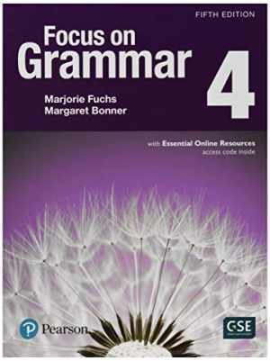 Focus on Grammar 4 with Essential Online – Paperback, by Marjorie Fuchs – Good o