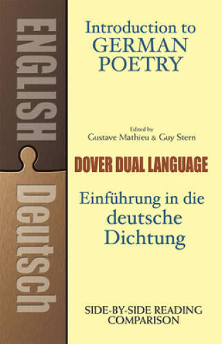 Introduction to German Poetry: A Dual-Language Book (Dover Dual Lan – ACCEPTABLE