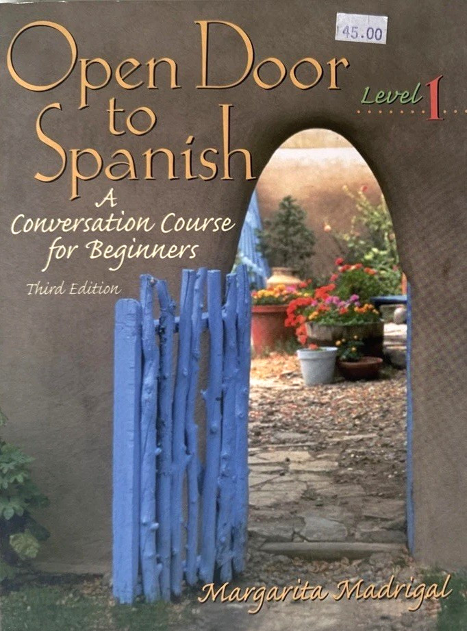 Open Door to Spanish 3rd Ed.:A Conversation Course for Beginners, Level 1 w/2cds