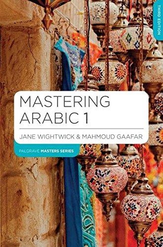 Mastering Arabic 1 – Jane Wightwick