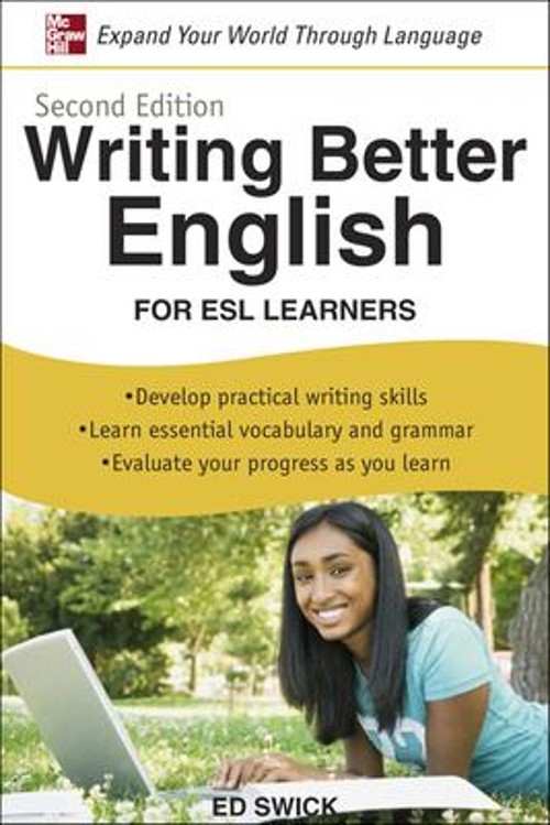 Writing Better English for ESL Learners, Second Edition Paperback