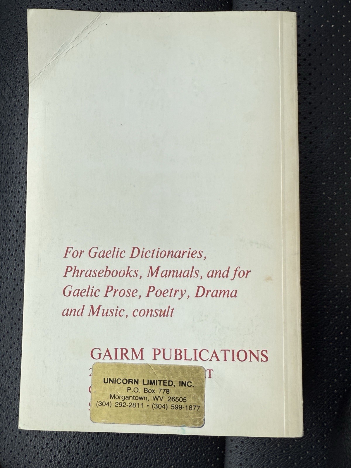 A Gaelic Grammar: Containing Parts of Speech and the General Pri