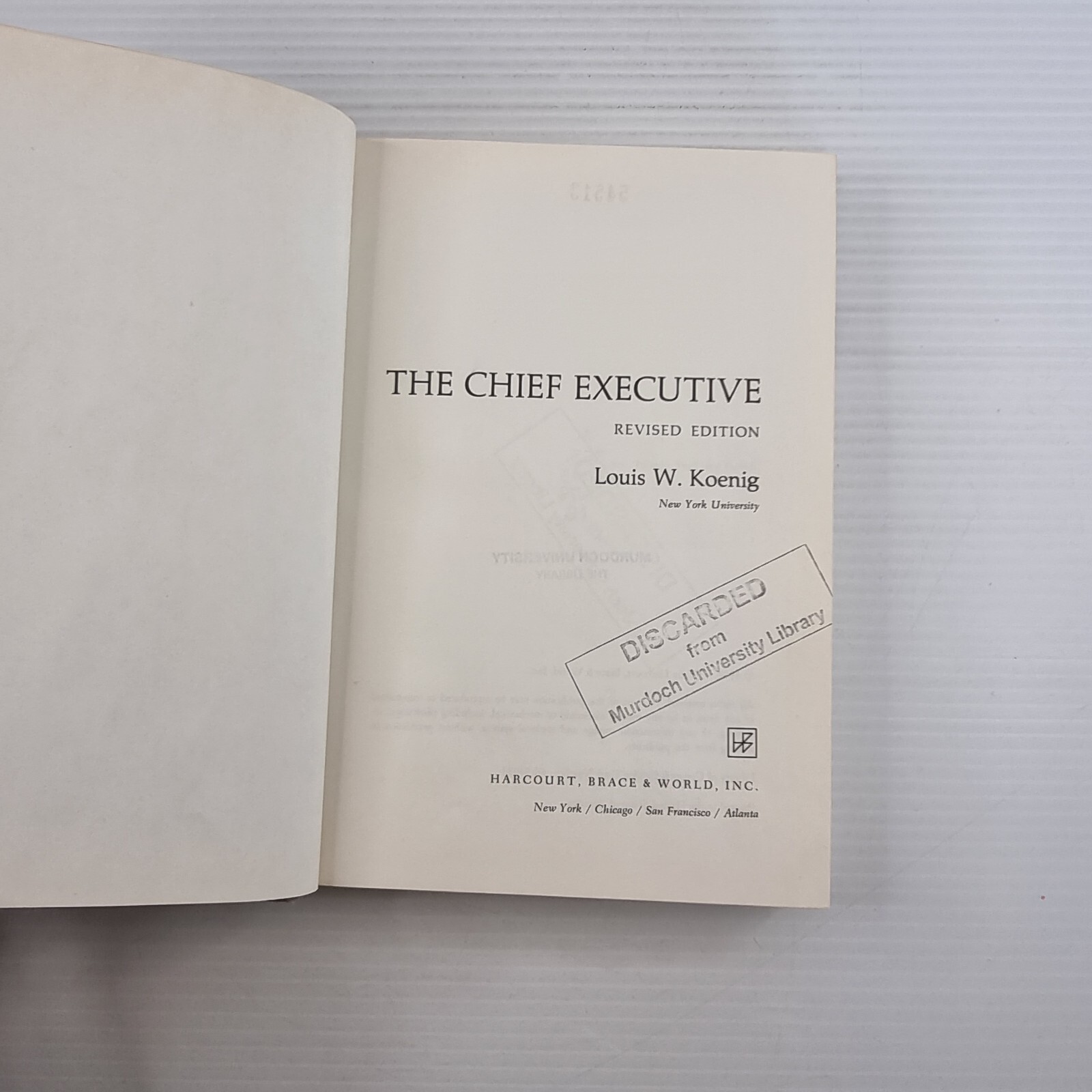 The Chief Executive by Koenig, Louis William