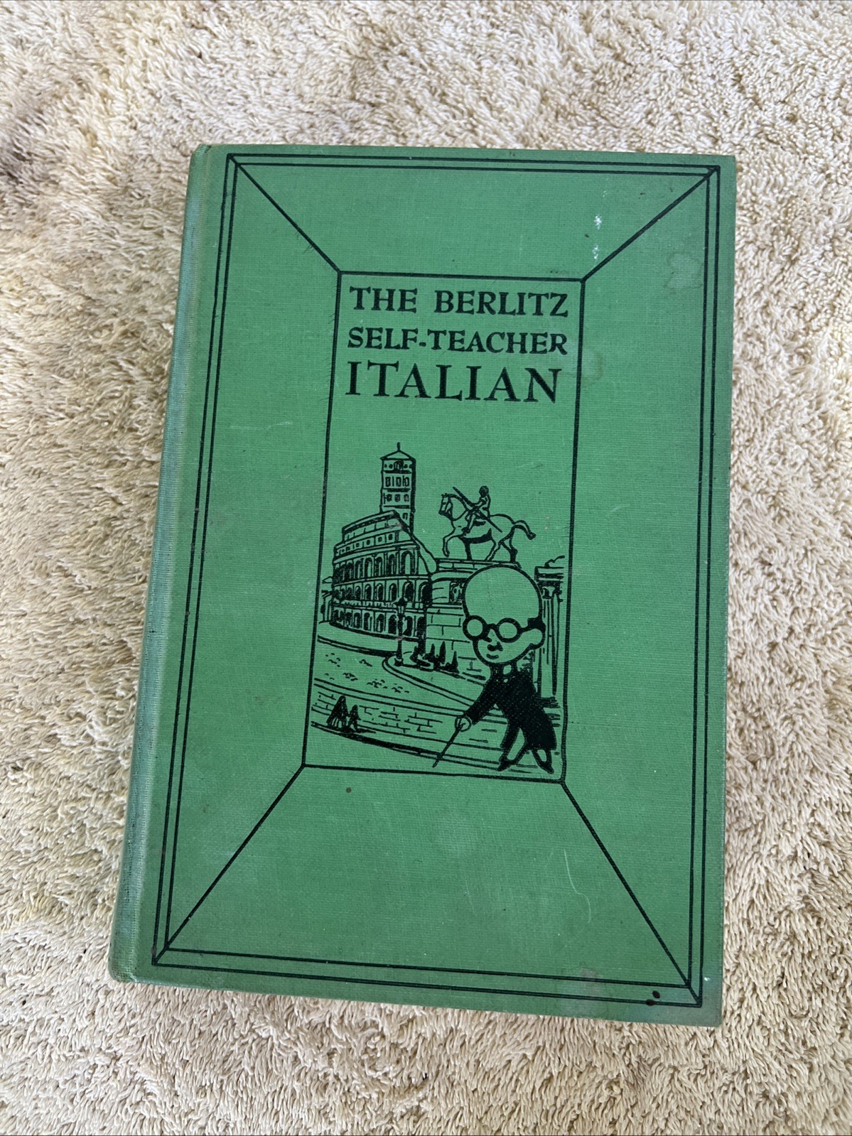 Book: The Berlitz Self-Teacher: Italian 1950 Grosset & Dunlap Publ. Hardcover
