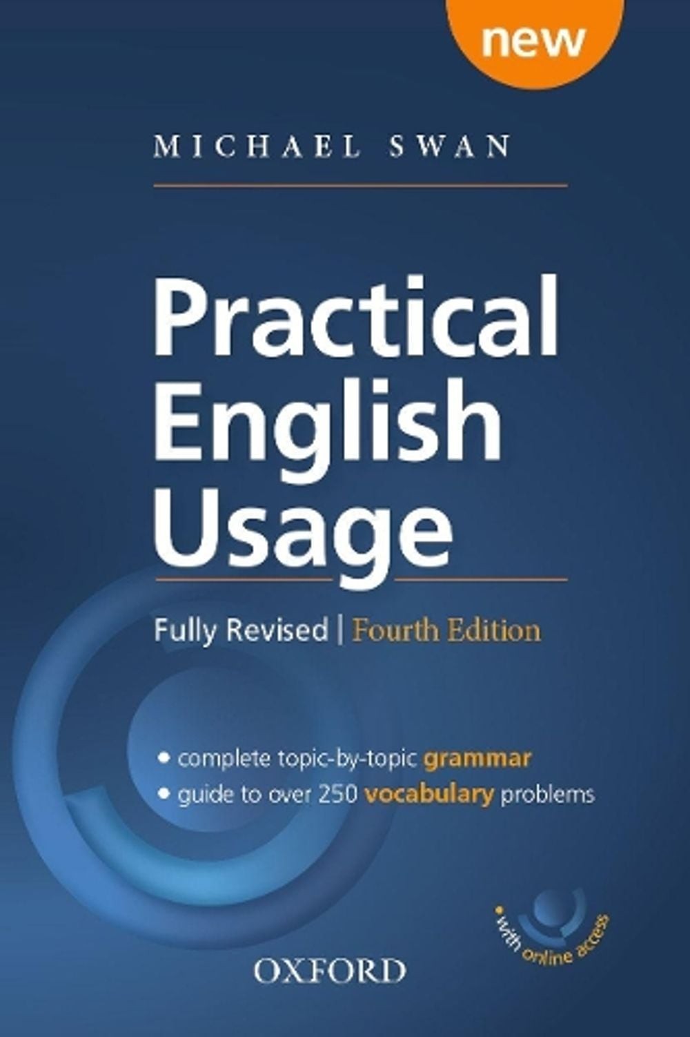 Practical English Usage: Paperback with online access: Michael Swan’s guide to p