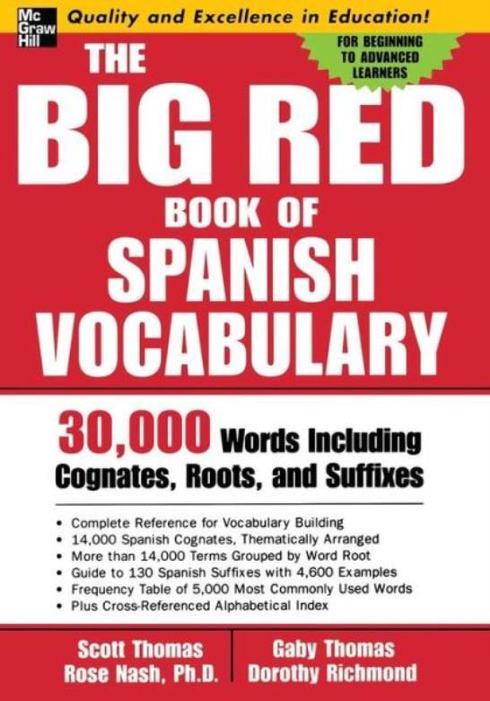 The Big Red Book Of Spanish Vocabulary: 30,000 Words Through Cognates, Root…