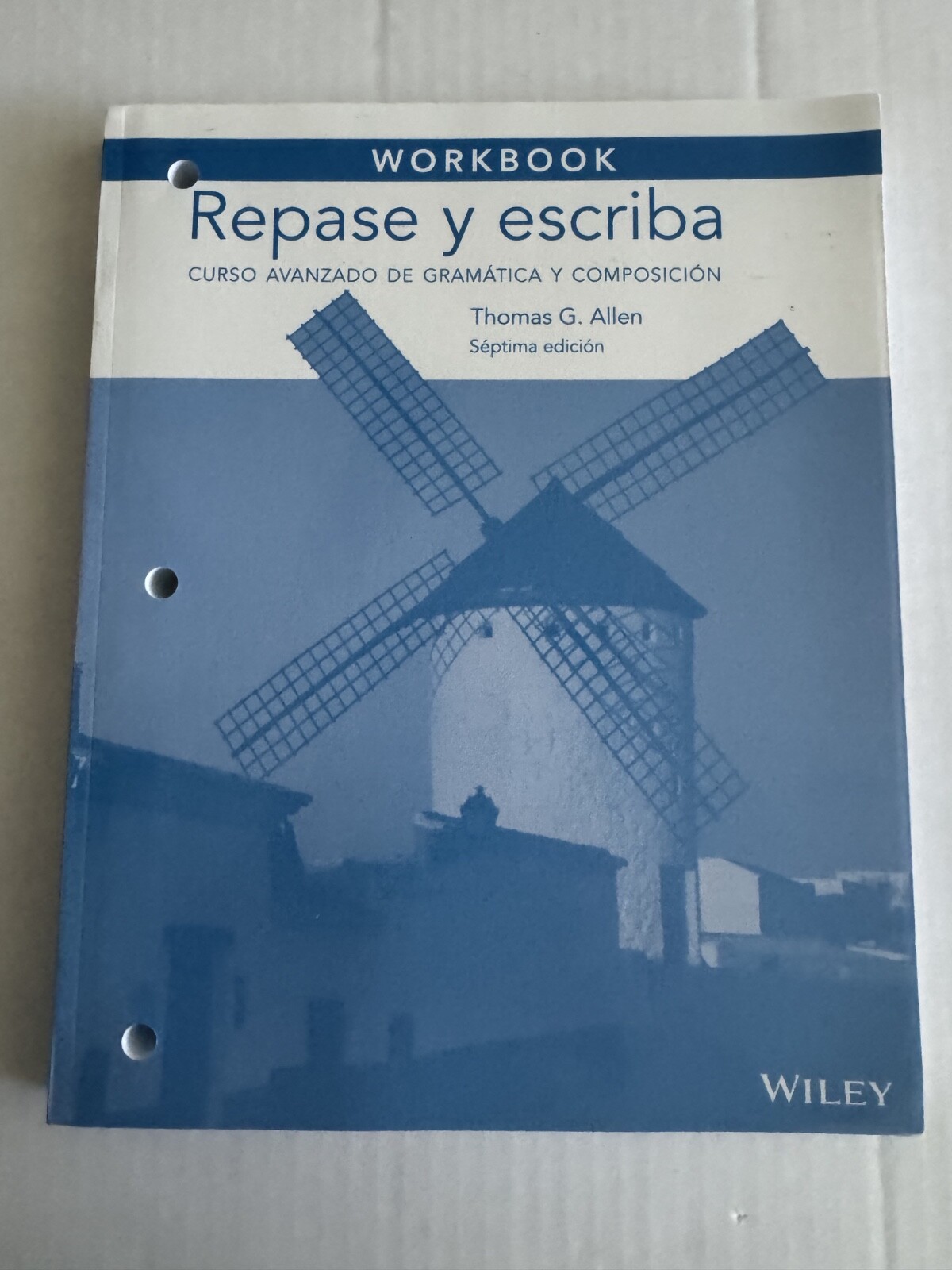 Workbook to accompany Repase y escriba: Curso avanzado de gramtica y composicin