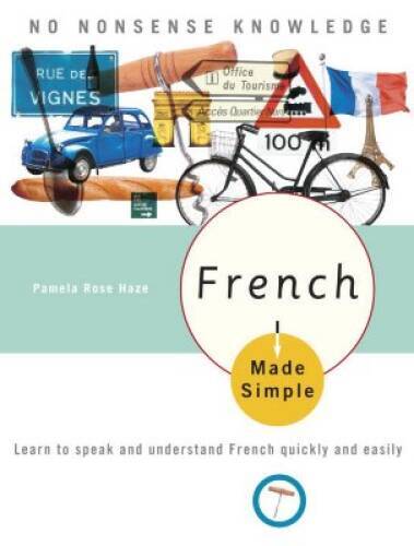 French Made Simple: Learn to speak and understand French quick – ACCEPTABLE