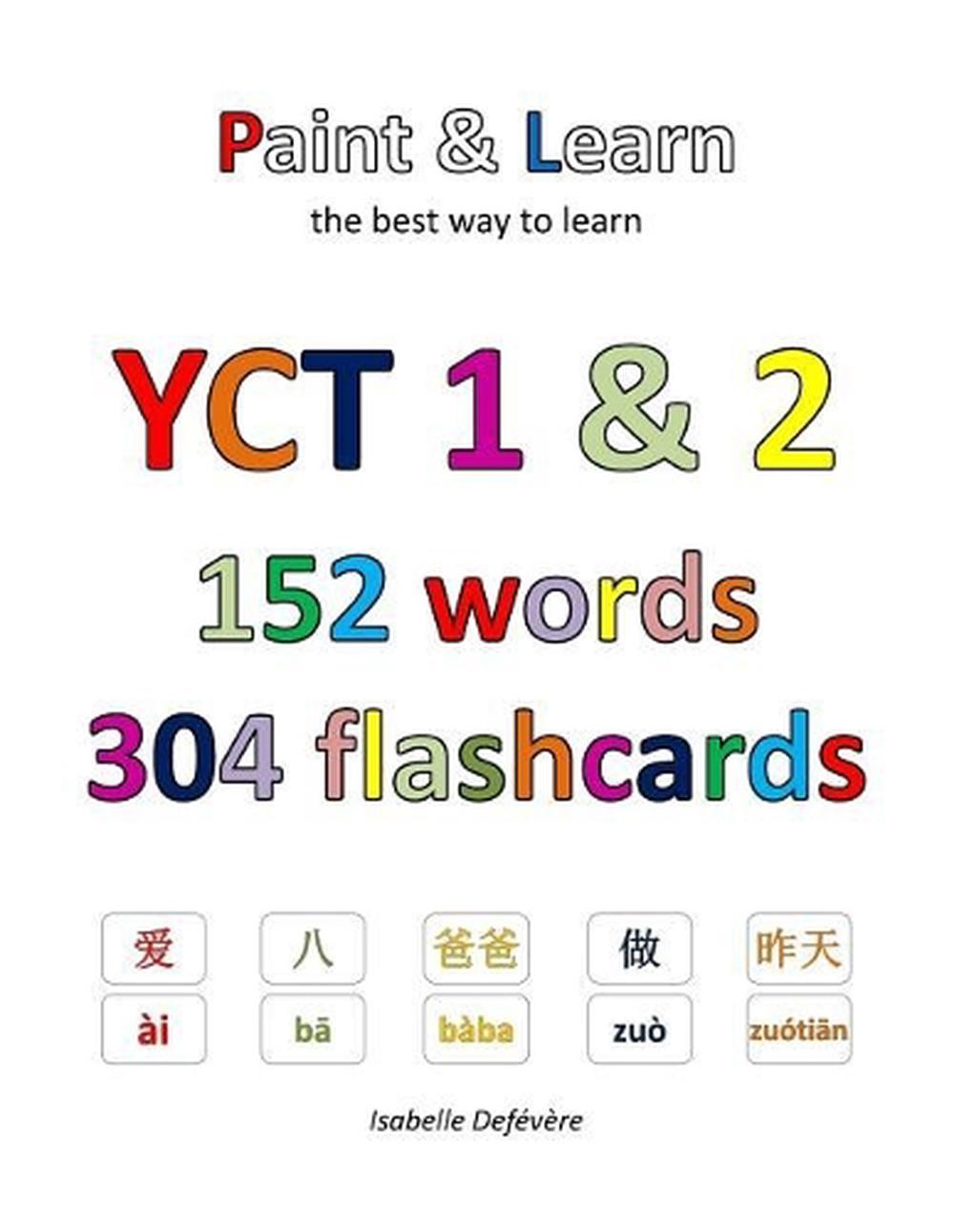 YCT 1 & 2 152 words 304 flashcards by Isabelle Defevere (English) Paperback Book