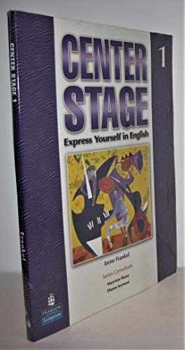 Center Stage 1: Express Yourself in – Paperback, by Frankel Irene – Very Good o