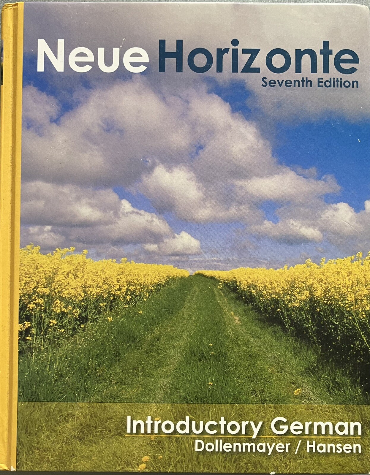 Neue Horizonte : Introductory German, 7th Edition. $200 off the original price