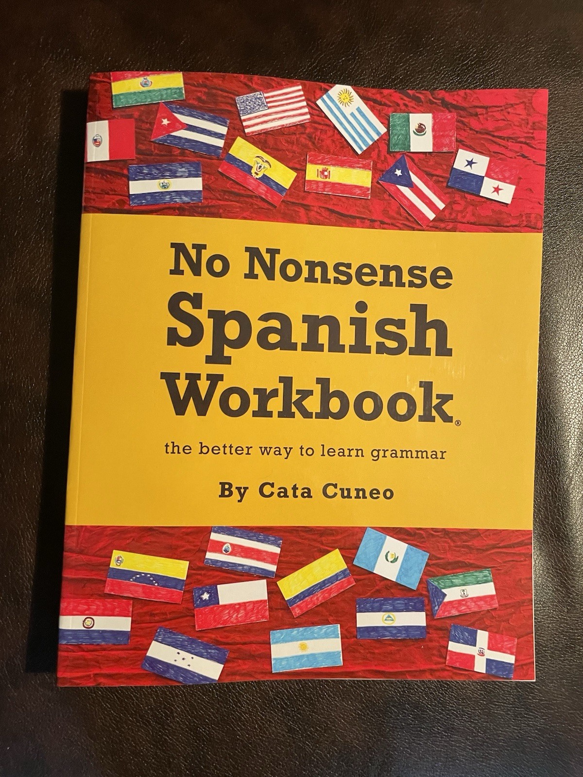 New : No Nonsense Spanish Workbook: by Caitlin Cuneo