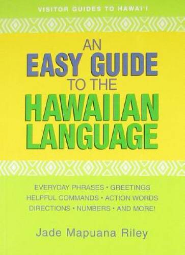 An Easy Guide to the Hawaiian Language – Paperback – VERY GOOD