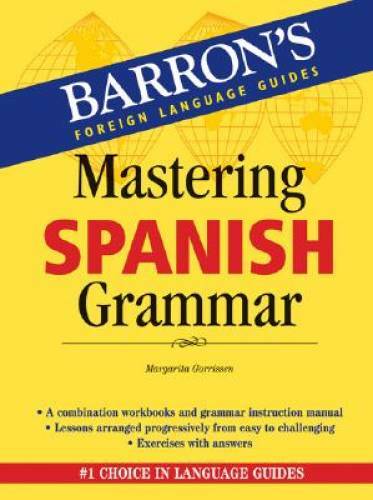 Mastering Spanish Grammar (Barron’s Foreign Language Guides) – Paperback – GOOD