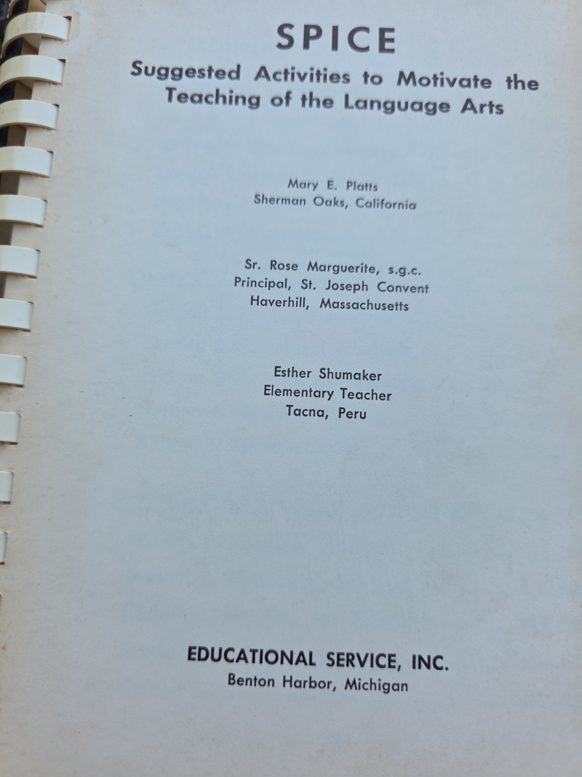 Spice Suggested Activities to Motivate the Teaching of the Language Arts 1960