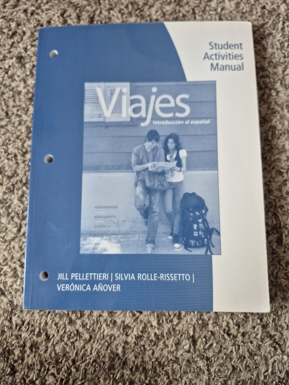 Viajes : Introduccion Al Espanol Student Activities Manual Heinle Cengage 2011
