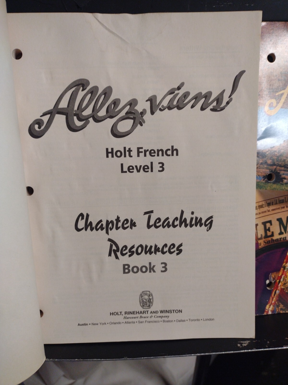Allez, Viens! Holt French Level 3 Teacher’s Ed. + Text Bk + Chapter Teach 1-3 +!