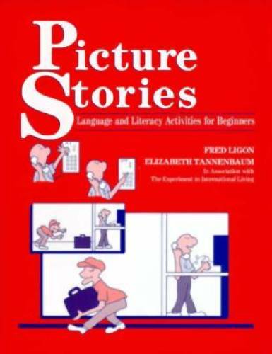 Picture Stories: Language and Literacy Activities for Beginners – GOOD