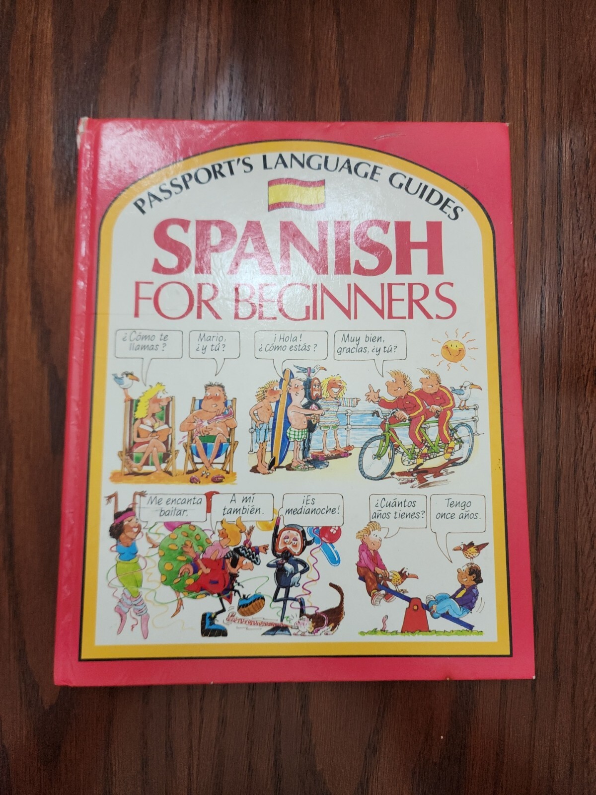 Passport’s Languages for Beginners Ser.: Spanish for Beginners by Angela Wilkes