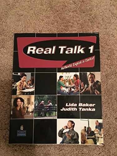 Real Talk 1: Authentic English – Paperback, by Baker Lida; Tanka – Very Good o
