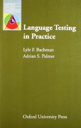 Language Testing in Practice: – ACCEPTABLE
