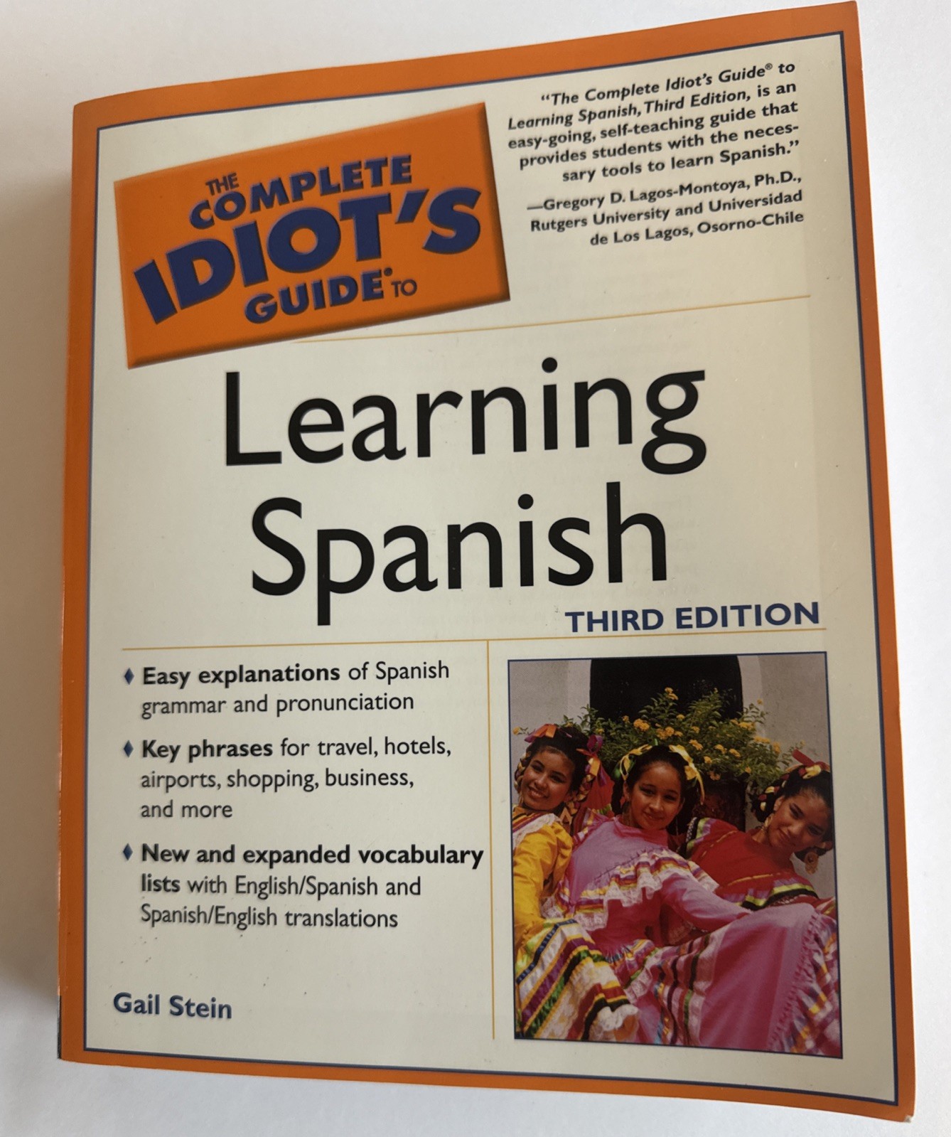 The Complete Idiot’s Guide Ser.: Learning Spanish by Gail Stein (2003,Paperback)