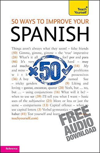 50 Ways to Improve your Spanish (Teach Yourself) By Keith Chambe