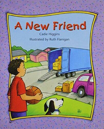 Rigby Literacy by Design: Leveled Reader Grade 2 A New Friend – Paperback – GOOD