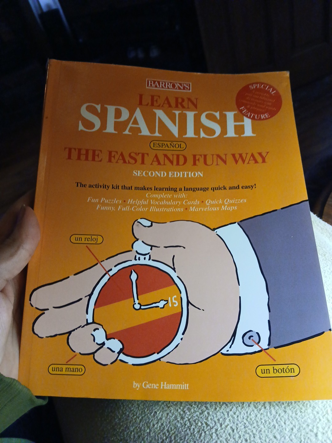 Fast and Fun Way Ser.: Learn Spanish the Fast and Fun Way by Gene M. Hammitt