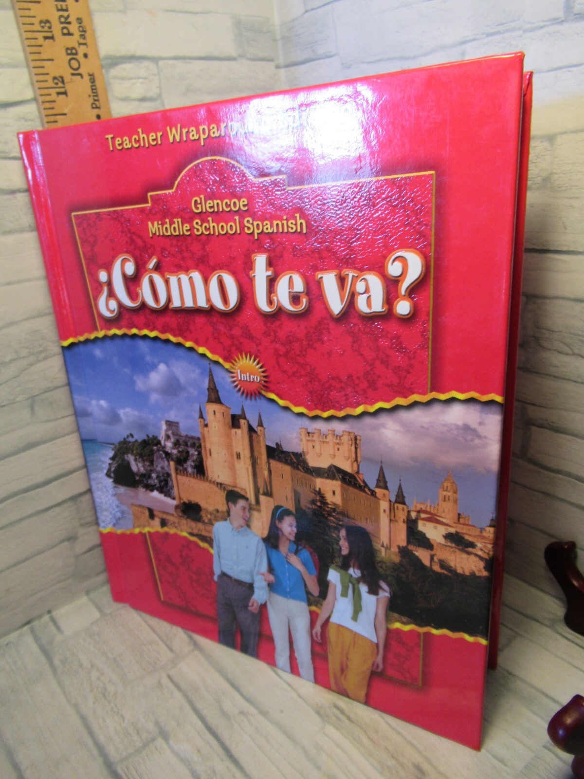 Como Te Va?/ Teacher Wraparound Edition/Glencoe Middle School Spanish /