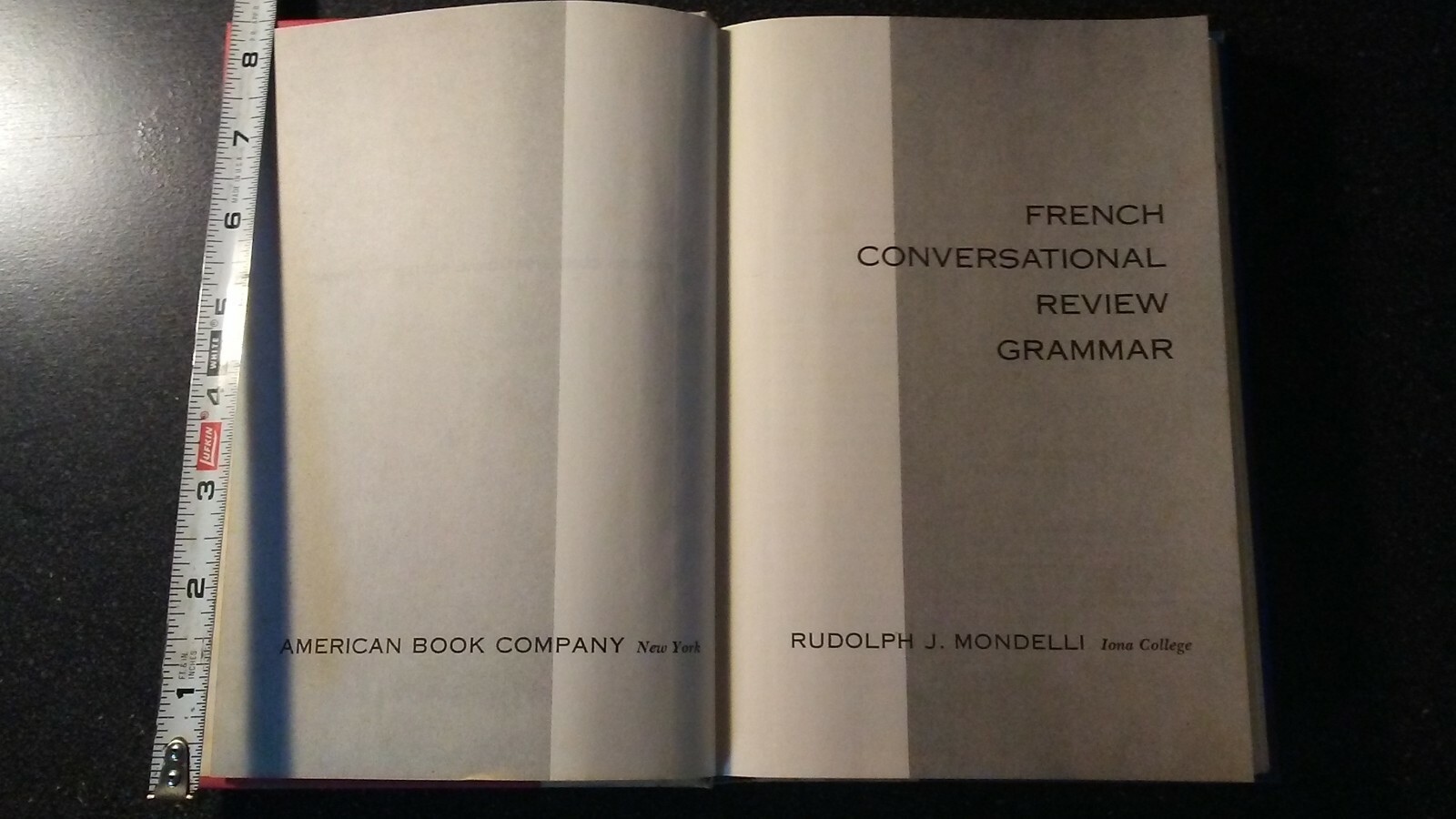 1960 FRENCH CONVERSATIONAL REVIEW GRAMMAR Mondelli