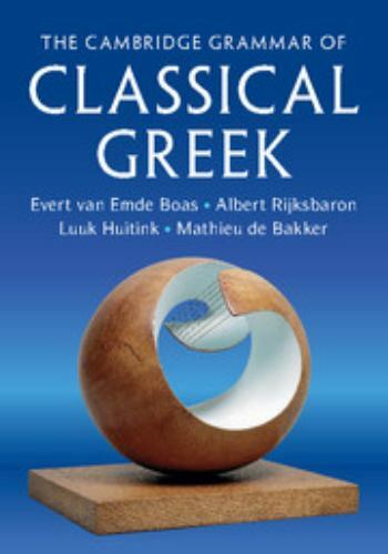 The Cambridge Grammar of Classical Greek, van Emde Boas, Evert,Rijksbaron, Alber