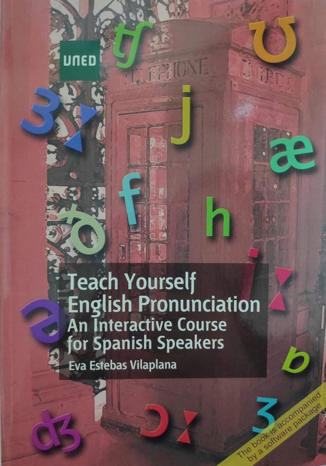 Teach yourself english pronunciation. An interactive course for spanish speakers
