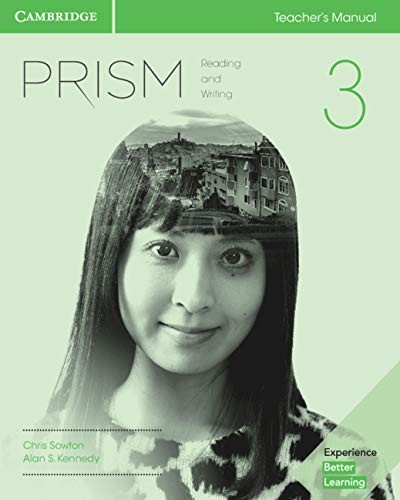 Prism Level 3 Teacher’s Manual Reading and Writing By Chris Sowt