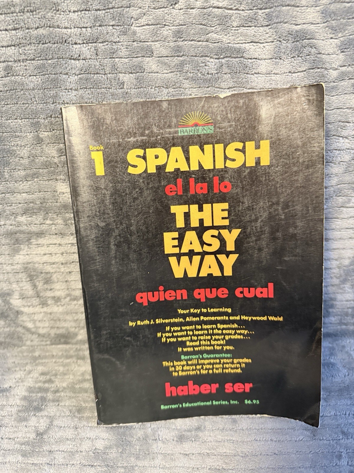 Spanish the Easy Way, Book 1 from Barron’s, 1980s Vintage Spanish Workbook, 1982